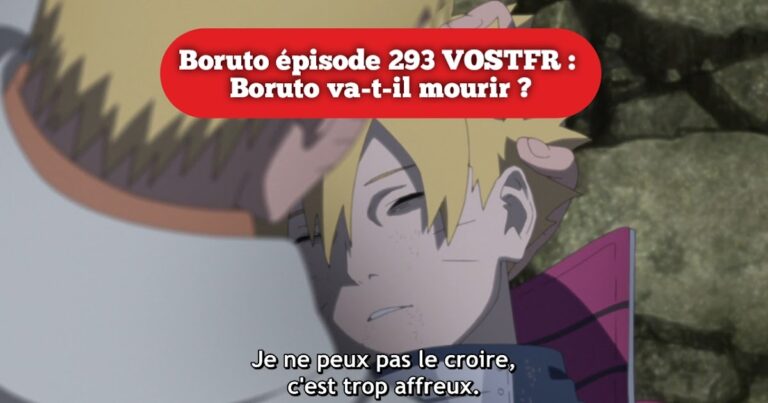 Videos Boruto episode 293 VOSTFR regarder gratuitement